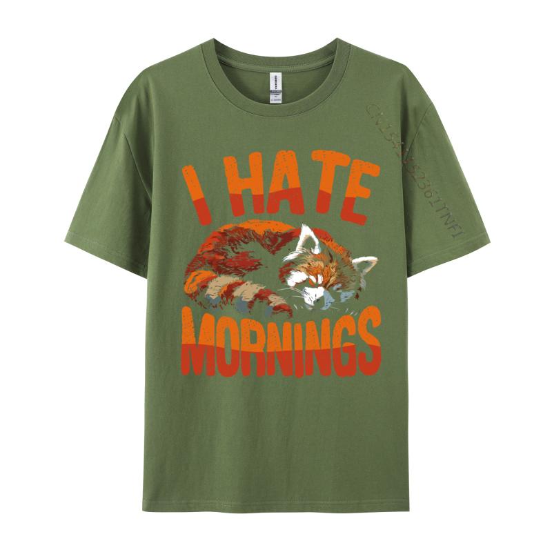 I Hate Mornings Red Panda Lazy Day Nap Time For Unisex Top Tshirts Hip Hop Graphic Cotton Tops Shirts Tops Shirts For Unisex