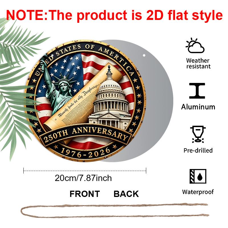 2D Flat, A Round Aluminum Anniversary Wall Decoration, Featuring Patriotic Art of The Statue of And The Capitol, Suitable for USA 250th Anniversary