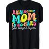 European Sizes Raising My Mom Is So Hard She Doesn't Listen T-Shirt | Comfortable Sports Enthusiast Tee, Moisture-Wicking, Breathable, Crew Neck