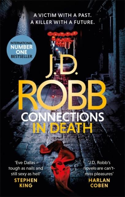 Connections in Death by J. D. Robb Paperback Book 9780349422022