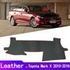 For Toyota Mark X X130 130 2010~2018 Leather Dashmat Dashboard Cover Pad Dash Mat Carpet Car Styling Accessories