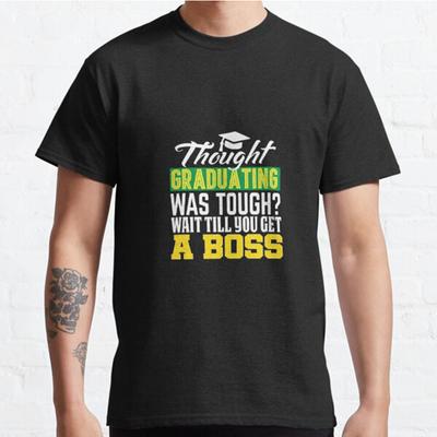 Plus Size S-3XL Thought Graduating Was Tough Printed T-shirt Men's Tops Fashion Clothes Tees
