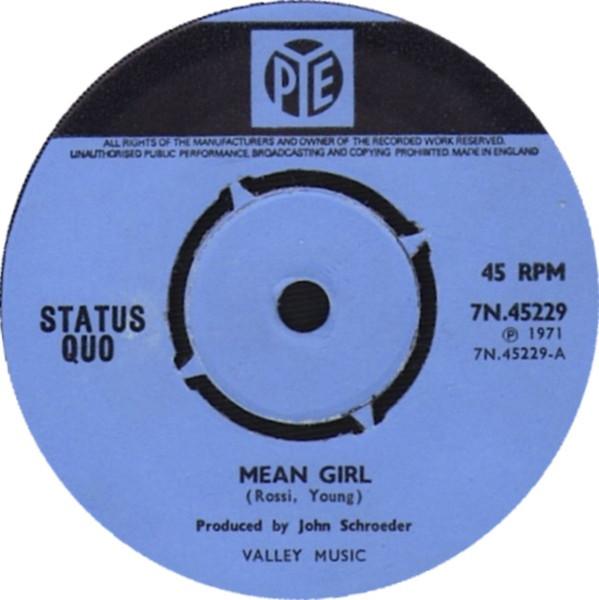 

7inch Record STATUS QUO - Mean Girl 7N45229 Pye Records 1973 UK Rock Used
