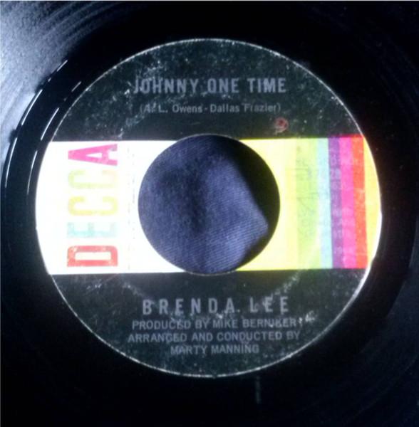 

7inch Record BRENDA LEE - Johnny One Time 32428 Decca 1968 Canada Rock Used