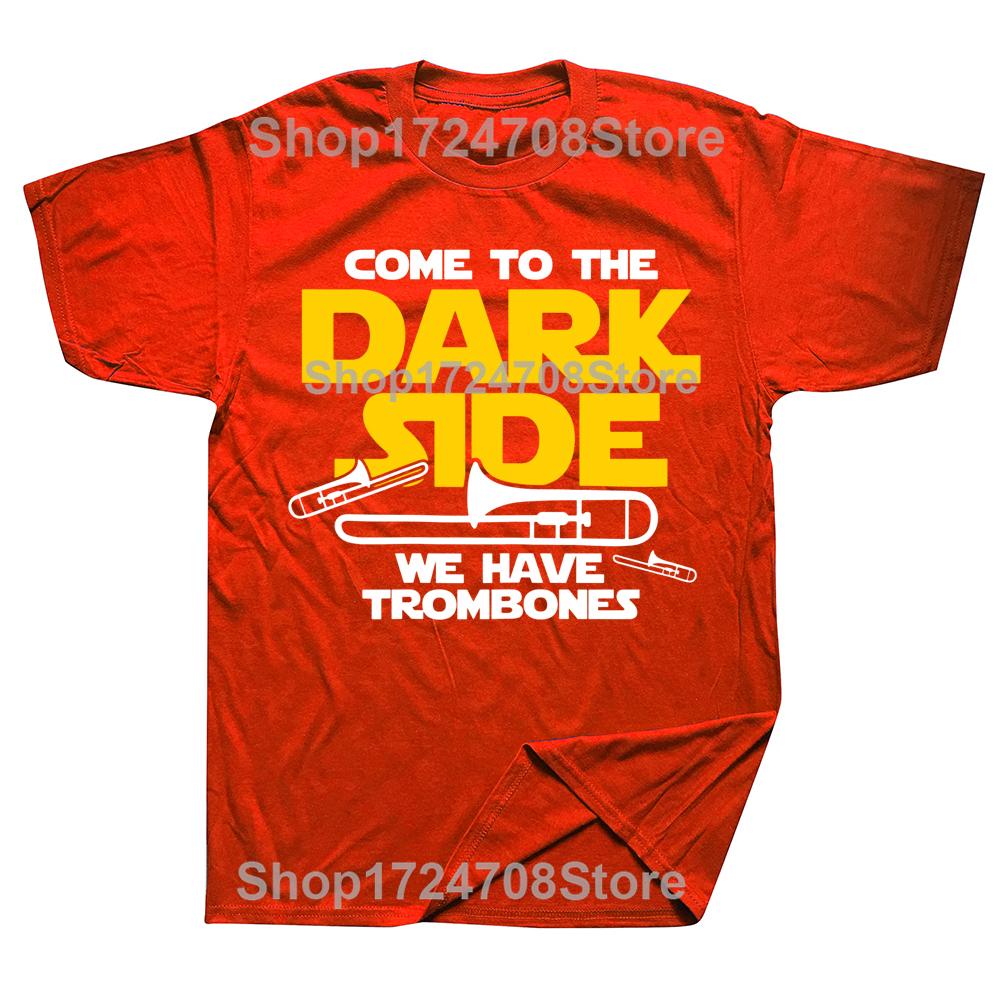 Funny Trombone Come To The Dark Side T Shirts Graphic Streetwear Short Sleeve Birthday Gifts Summer Style T-shirt Mens Clothing