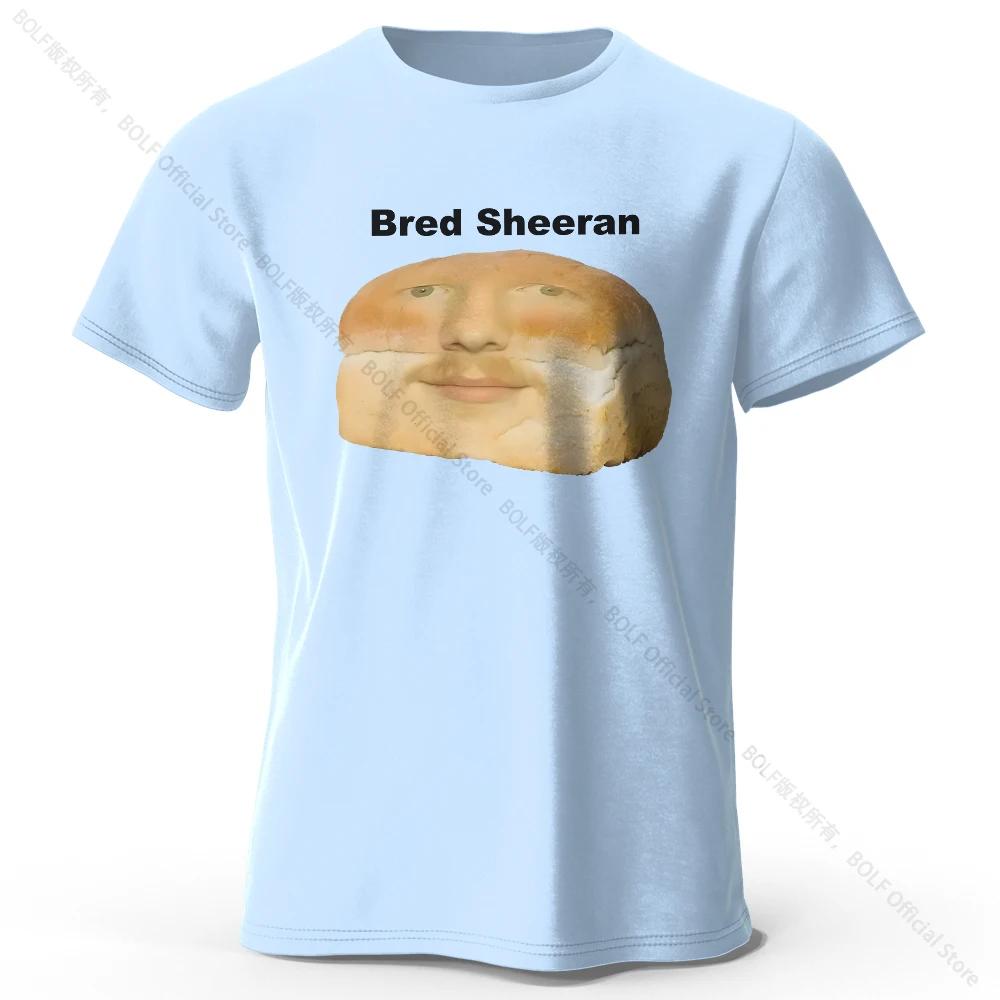 Divertente T-shirt Stampata Bread Sheeran 100% Cotone Morbida Traspirante Girocollo Manica Corta Unisex Stile Eccentrico Umoristico