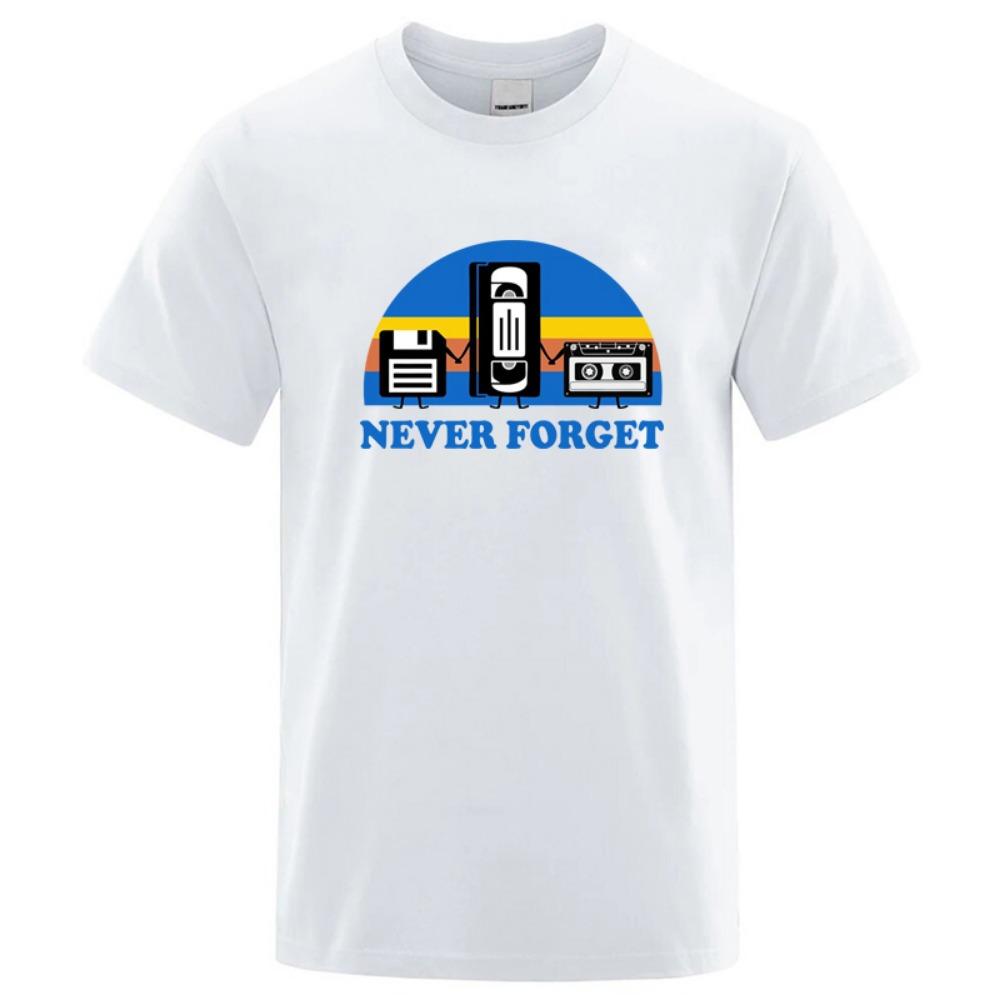 Summer Men's T-shirt Never Forget Sarcastic Graphic Music Funny Printed Blend T-Shirt Loose Male Top Casual Short Sleeve
