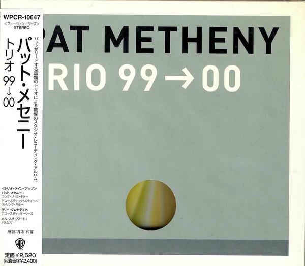 

CD PAT METHENY - TRIO 99 00 WPCR10647 Warner Bros. Re 2000 Japan Jazz