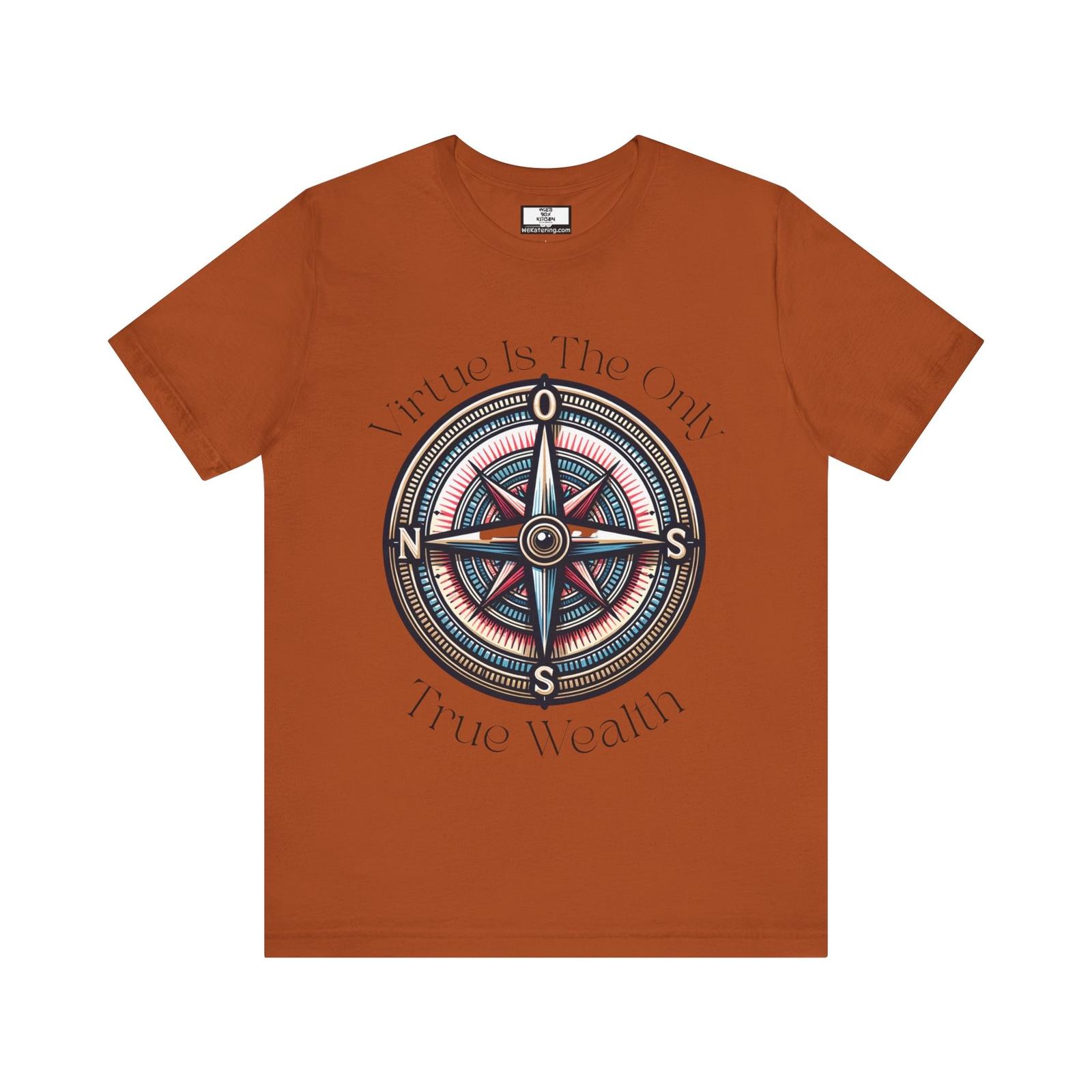 Virtue is the Only True Wealth Stoic Collection T M