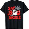 Say Boo To Drugs Halloween Red Ribbon Awareness Unisex T-Shirt