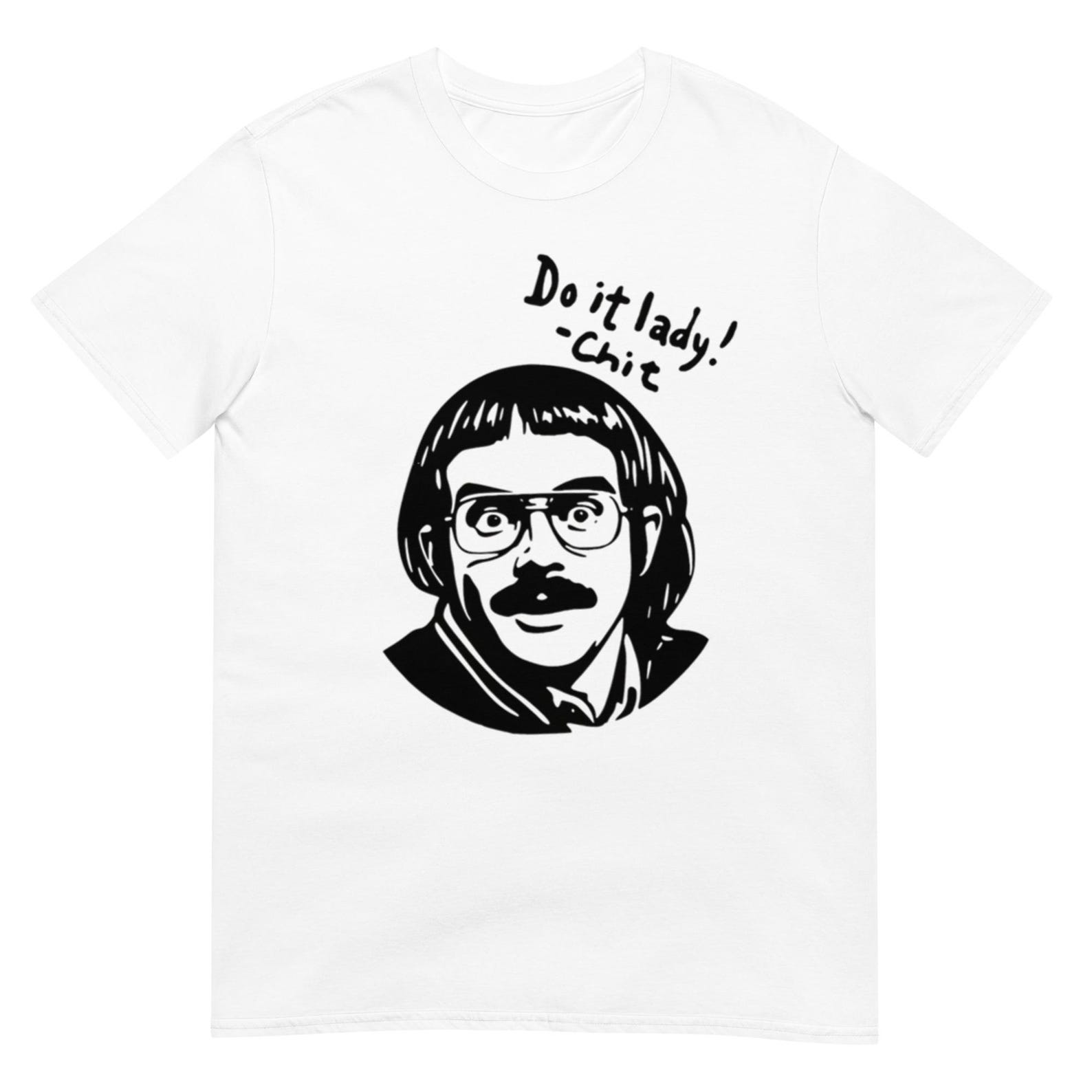 Do It Lady png Chit Shirt, Funny Motivational Graphic Tee for Women, Casual Wear Gift for Ladies 3XL