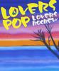 CD LOVERS ROCREW  LOVERS POP GAGJ0032  2007 Japan Pop Used