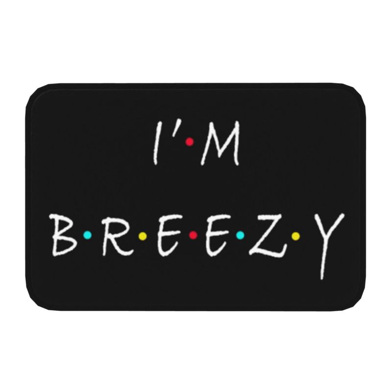 Classic Friends TV Show Funny Quotes Printed Front Door Mat Anti-Slip Waterproof Doormat Floor Bath Rug Kitchen Entrance Carpet