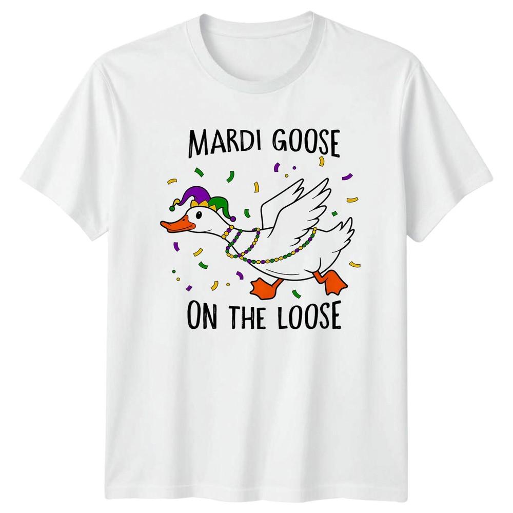 Mardi Goose On The Loose TShirt Mardi Gras Pun Celebration S