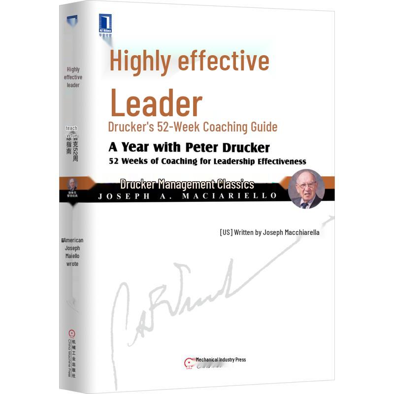 Drucker s 52-Week Effective Leader Coaching Guide
