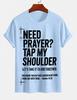 2026 New Pure Cotton Tshirt Need Prayer Pat My Shoulder Christian Printed Crew Neck Short Sleeve Casual Top