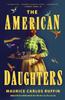 The The American Daughters Book