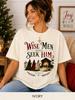 Wise Men Still Seek Him Christmas Shirt, Christian Christmas T-Shirt, Nativity Scene Tee, Religious Christmas Gift, Matthew 2:2 Faith Shirt