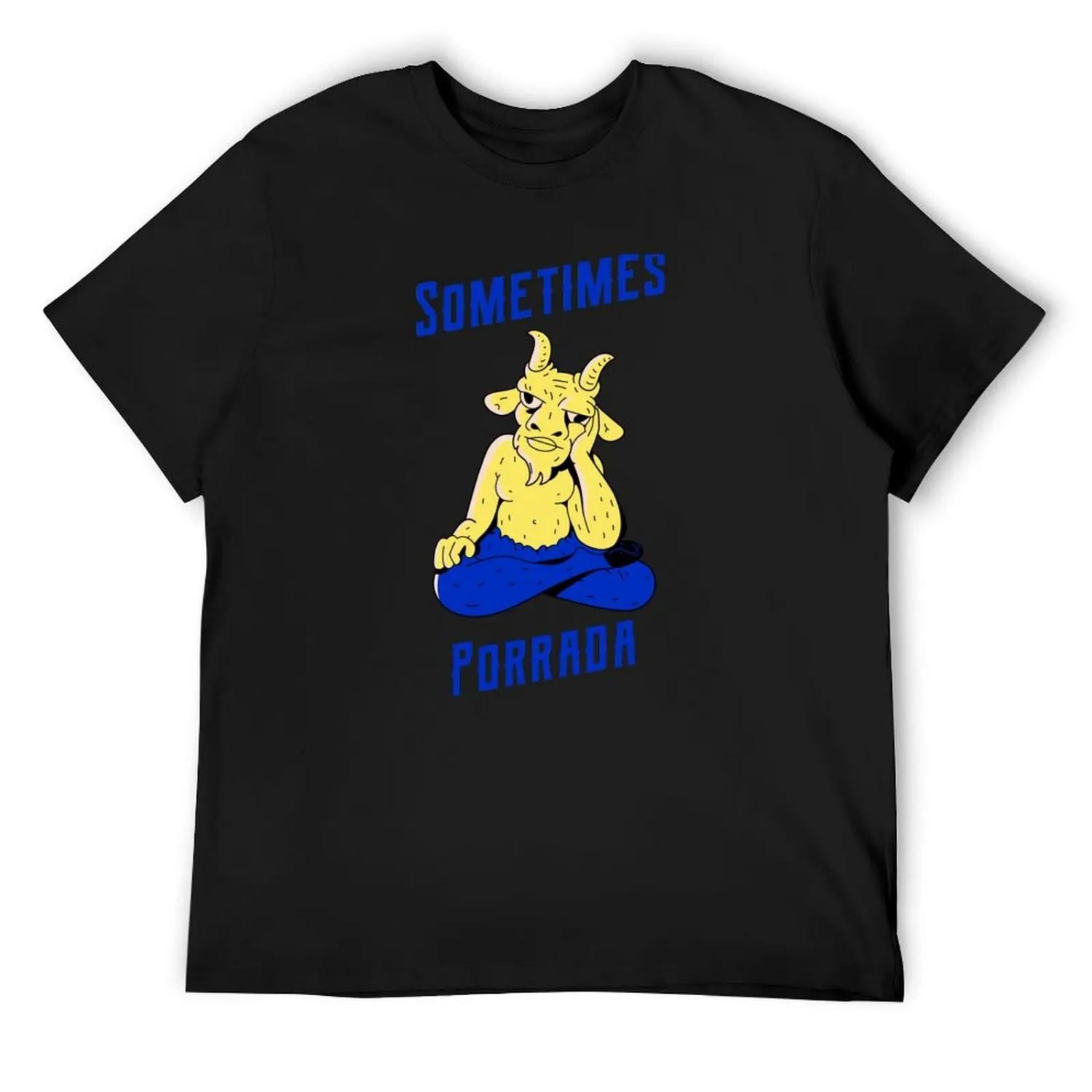 Brazilian Jiu Jitsu Sometimes Porrada - BJJ T-Shirt S