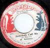 7inch Record MIKE ROBINSON  Somebody Call Me NONE Kangaroo 1976 Jamaica Reggae Ska  Dub Used