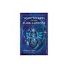 Yogic Secrets of the Dark Goddess: Lighting Dance of the Supreme Shakti