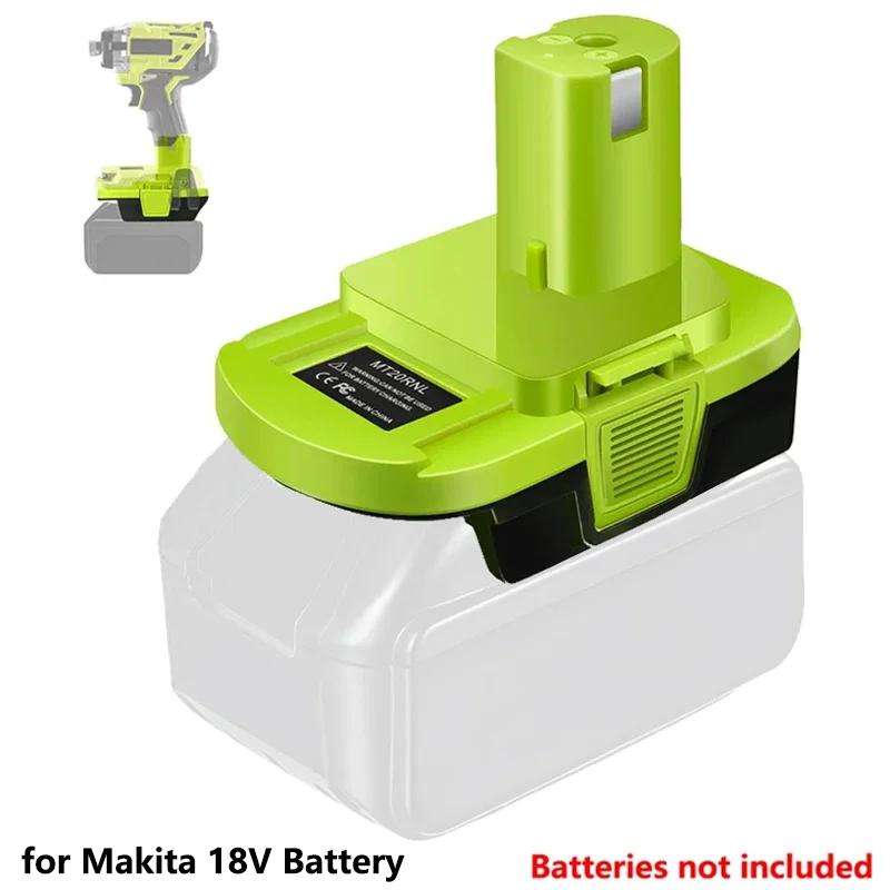 new MT20RNL battery adapter, converter for Makita 18V lithium-ion battery converted for Ryobi 18V Li-ION battery