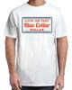 Livin' On That Blue Collar Dollar Vintage Adult S-4XL Unisex T-Shirt