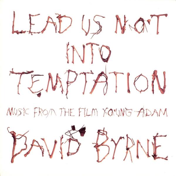 

CD DAVID BYRNE Lead Us Not Into Temptation Music THRILLJP6 Thrill Jockey 2003 Japan ObiDance Electronica Used
