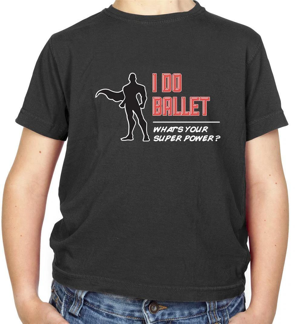 

I Do Ballet Superpower Male Kids T-Shirt - Dancing - Dance - Funny - Ballerina 150