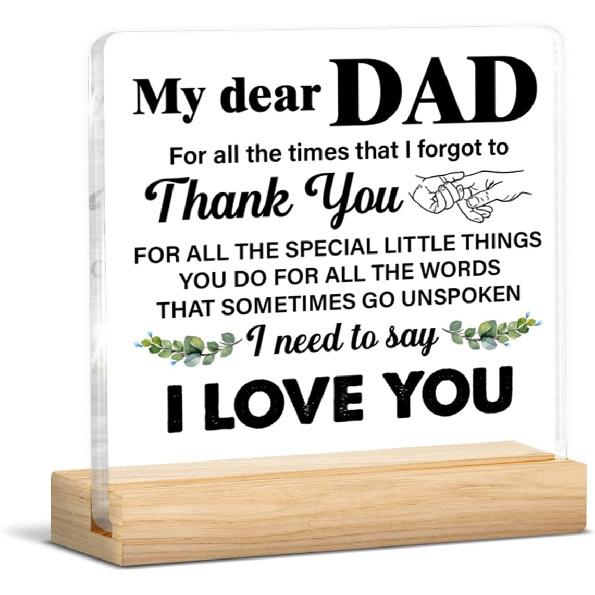 Dad Gift From Daughter, Gifts for Father Fathers Day Birthday, Dad Clear Acrylic Desk Decorative Sign Home Office Desk Decor