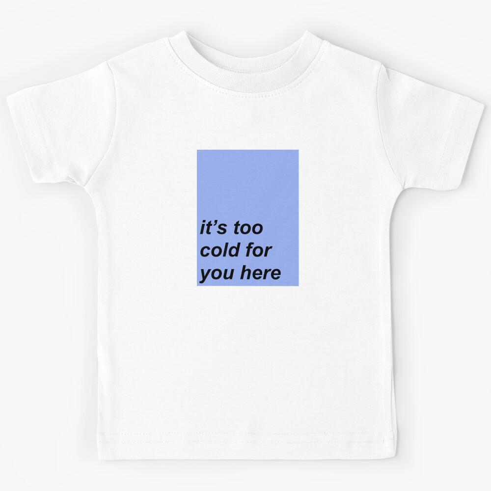 The neighbourhood sweater weather inspired design Kids T-Shirt 120