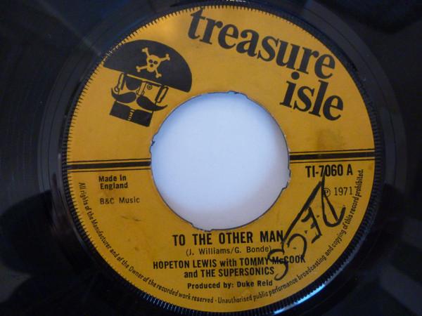 

7inch Record HOPETON LEWIS TOMMY MCCOOK THE S To The Other Man Stampede TI7060 Treasure Isle 1971 UK Reggae Ska Dub Used