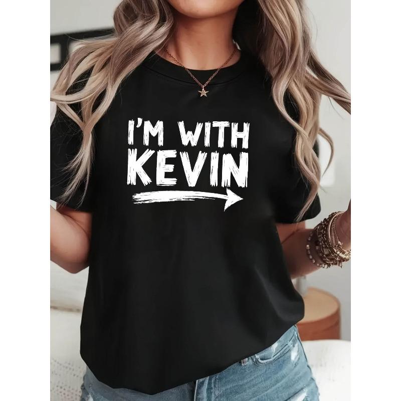 

Women s I m with Kevin Print T-Shirt Round Neck Short Sleeve Casual Tee For Outings & Gatherings S чёрный