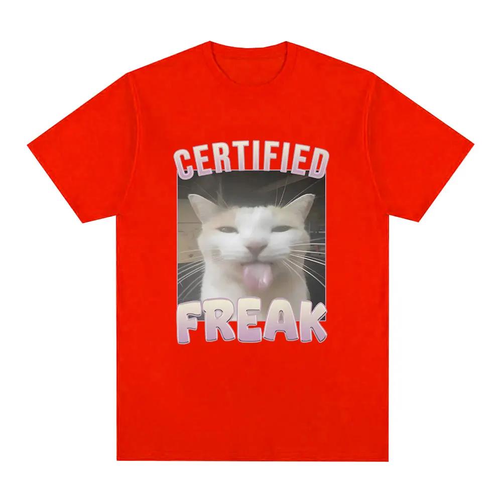 

Certified Freak Funny Cat Meme T Shirt Men s Fashion Vintage Short Sleeve T-shirts Casual Cotton Oversized T Shirts 3XL