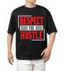 Respect The Hustle Motivational Tee | Unisex Short Sleeve Black Shirt