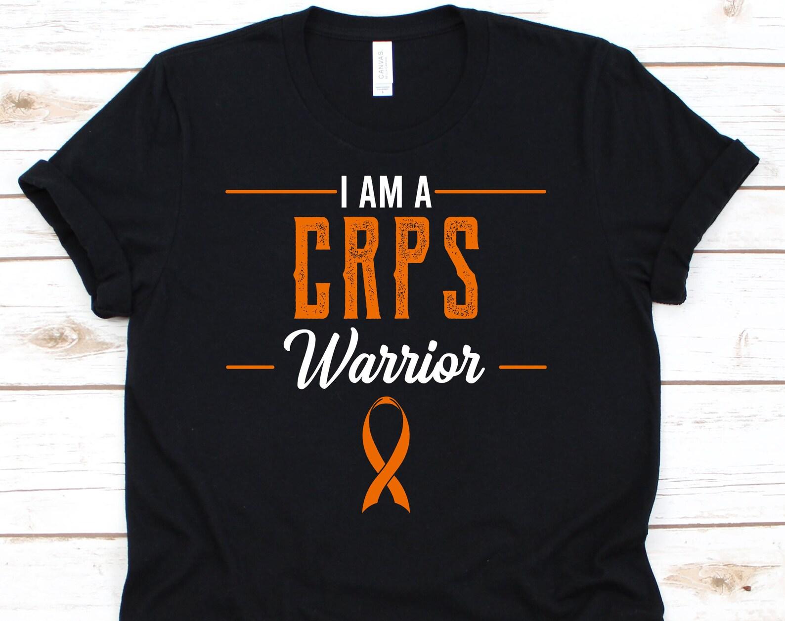 I Am A CRPS Warrior Shirt, CRPS Awareness Tshirt For Complex Regional Pain Syndrome Warrior Fighter Survivor, CRPS Ribbon For Men Women L