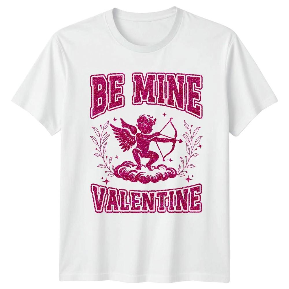 Be Mine Valentine Valentines Day Holidays Cupid Graphic Unisex Unisex Unisex Tee S