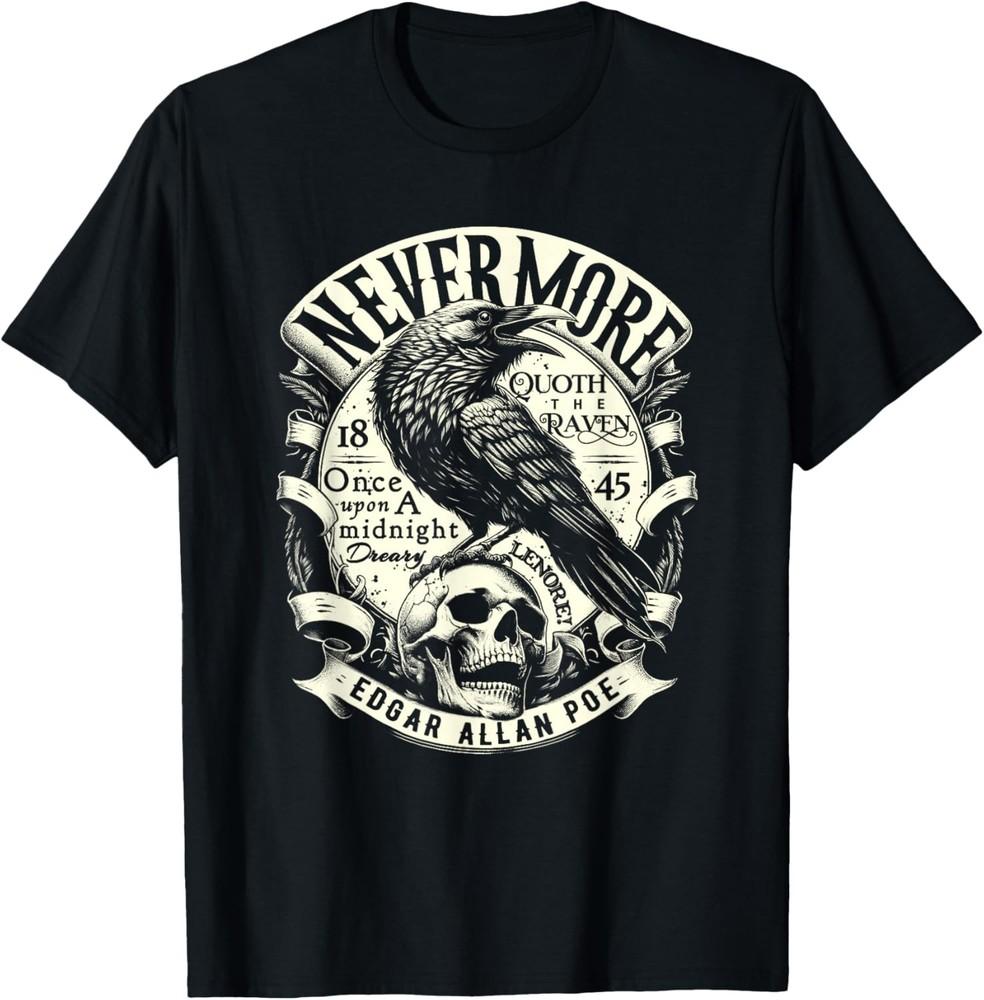 Edgar Allan Poe Nevermore Quoth The Raven T-Shirt Unisex T-Shirt S