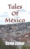 Buch Tales Of Mexico : Volume 1 : 1