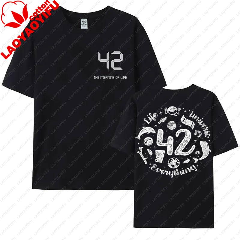 42 Leben Universum Alles Lustig T-Shirt Vintage Heißer Verkauf Beliebt Grafische T-Shirts Unisex Unisex Retro Stil Streetwear Harajuku