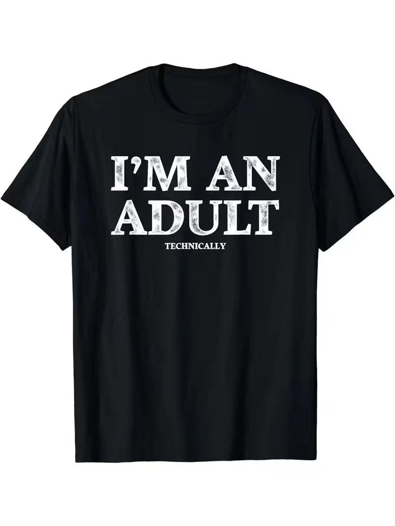 I M AN ADULT Print T-Shirt M