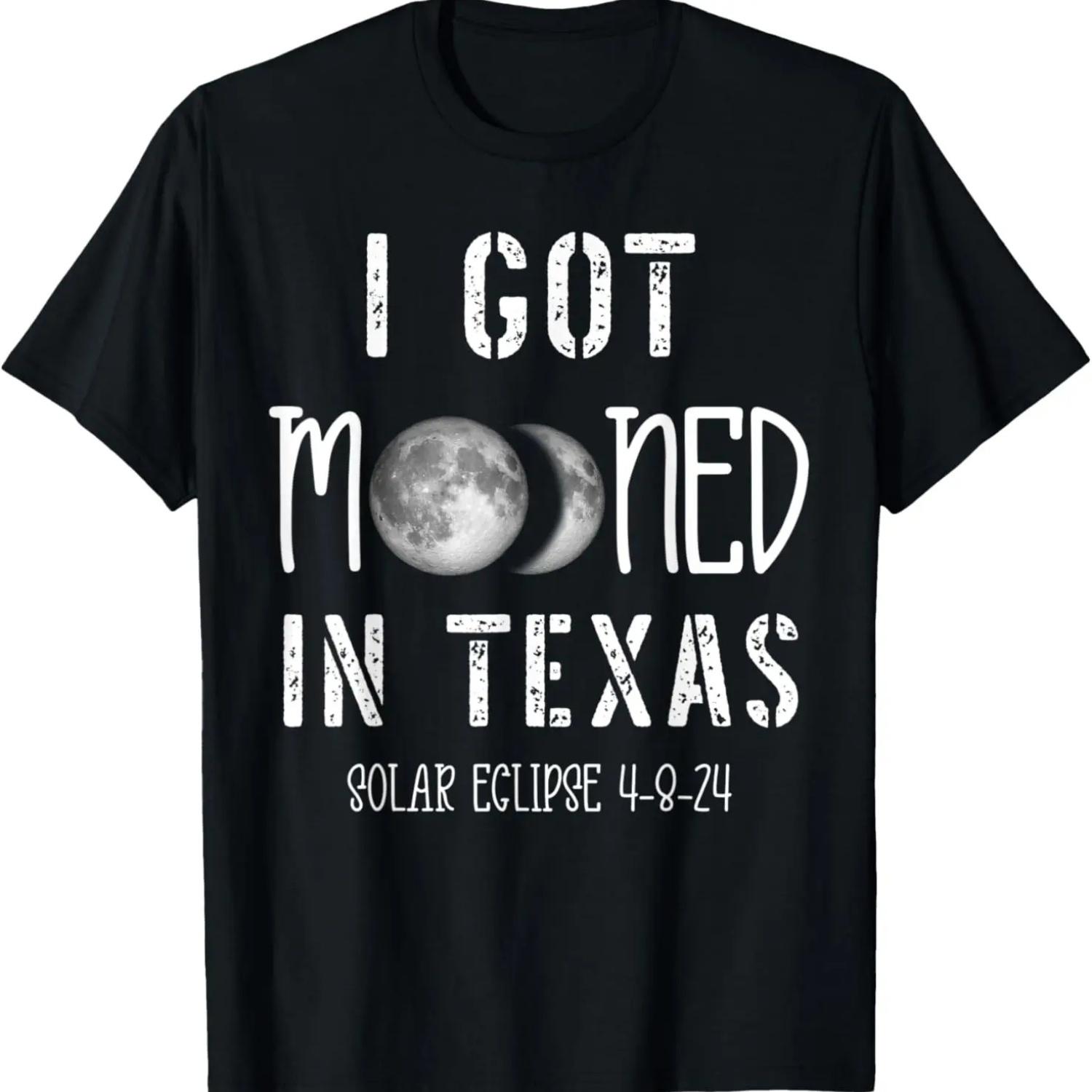 Funny Solar Eclipse I Got Mooned In Texas 4-8-24 T-Shirt S чёрный
