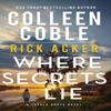 Where Secrets Lie by Rick Acker Paperback Book 9781400345694