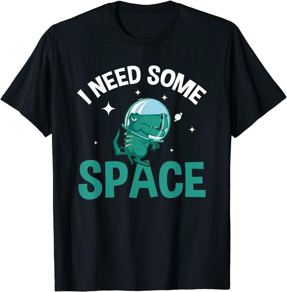 

I Need Some Space Dinosaur Funny T-Shirt Classic T-shirt L