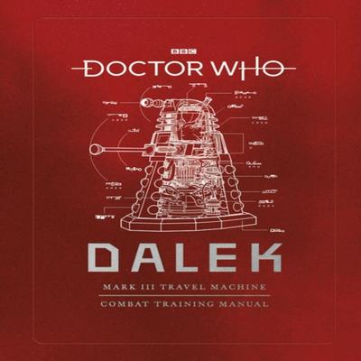 Doctor Who Dalek Combat Training Manual by Richard Atkinson Hardback Book 9781785945328