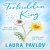 Forbidden King by Laura Pavlov Paperback Book 9780008719609