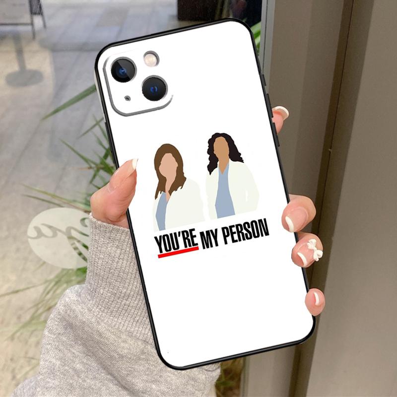 Greys Anatomy You are my person Case For iPhone 17 Air 16 15 14 13 11 12 Pro Max Plus 12 13 Mini 16e 17 Pro Max Back Cover