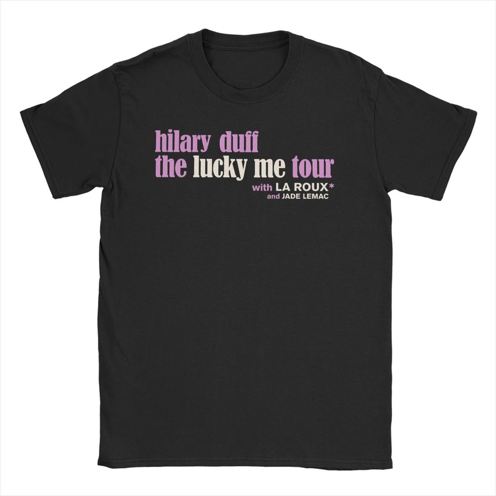 Hilary Duff The Lucky Me Tour 2026 Unisex WoUnisex T Shirts Fun Tee Shirt Short Sleeve Round Neck TShirts 100 Cotton Gift Clothes