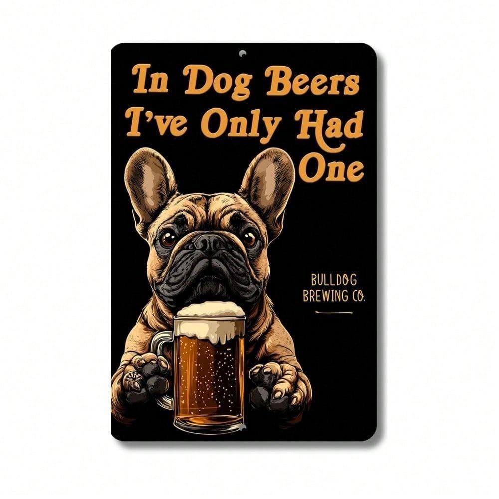 Funny Beer Drinking French Bulldog Metal Tin Sign Vintage Man Cave Garage Decor