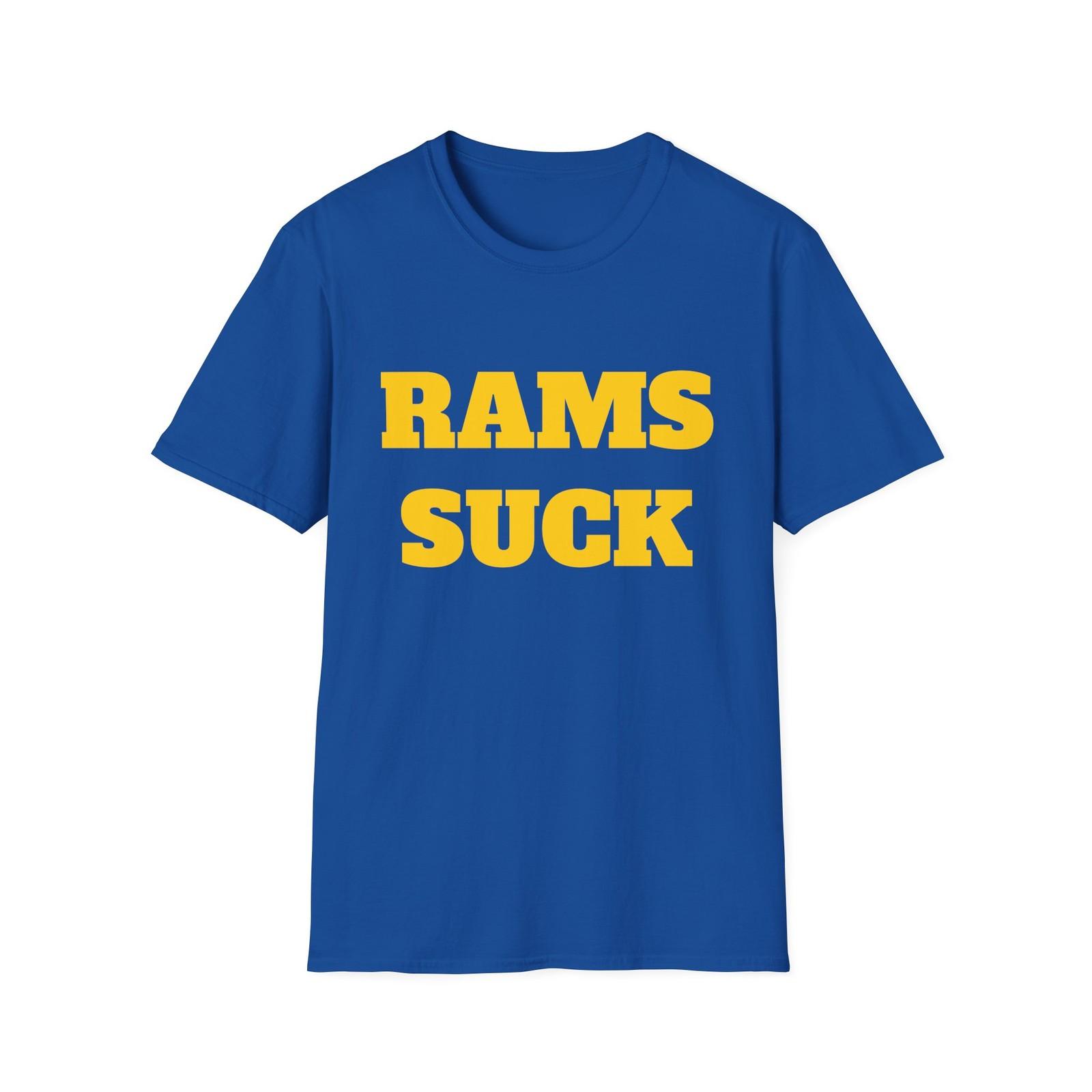Rams Suck Football SoftStyle T-Shirt - Gifts for NFL Fans, Football Apparel L